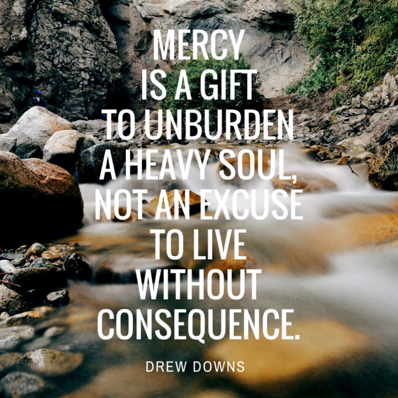 a word about mercy - Drew Downs