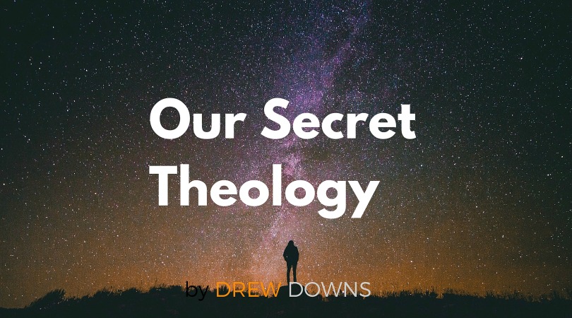 The Worlds Most Secret Theology