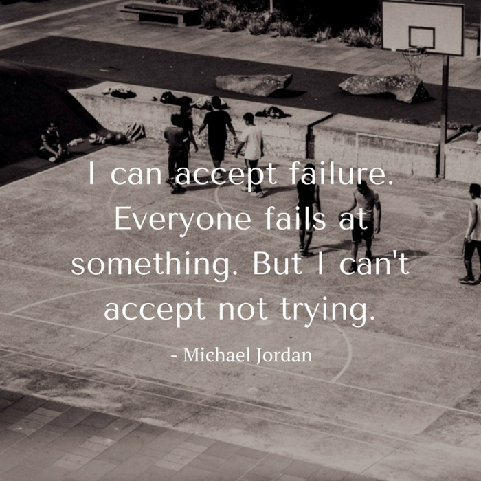 ‘I can accept failure.’