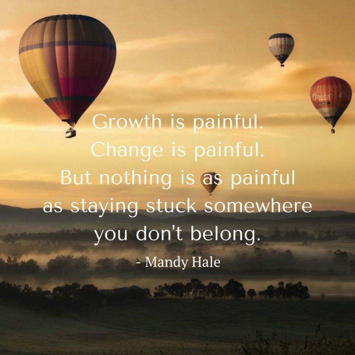 ‘Growth is painful.’