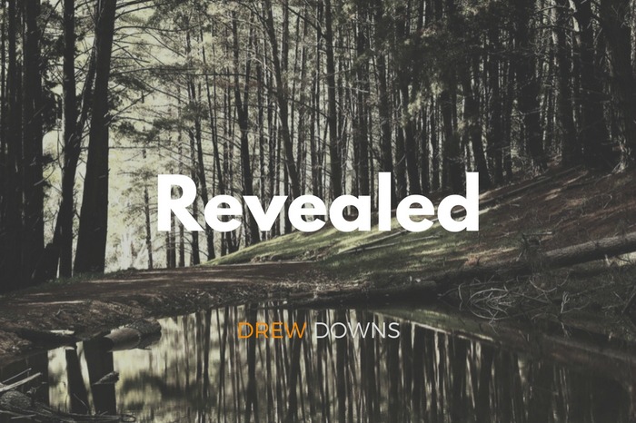 Revealed - How God is revealed in new ways when we least expect it
