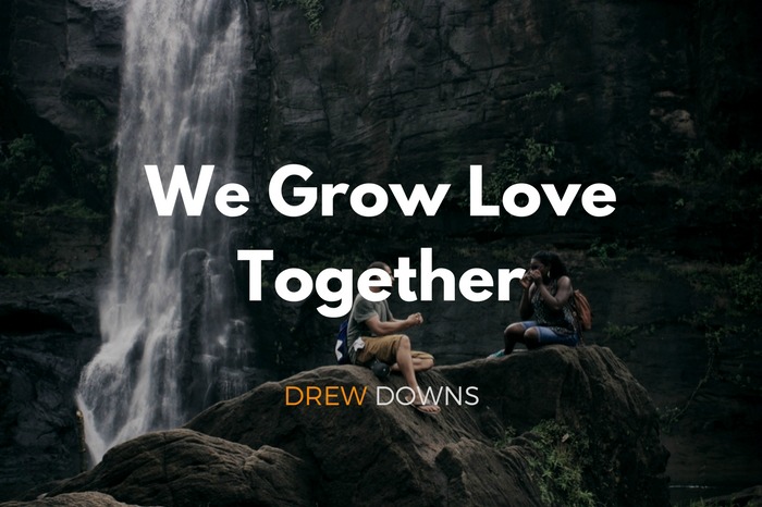 We Grow Love Together