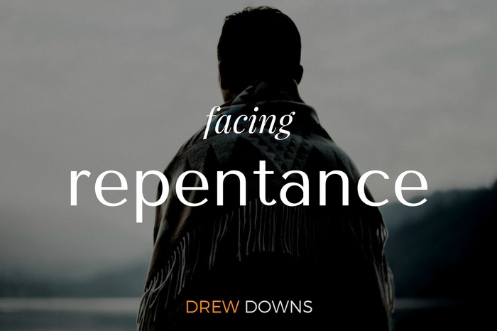 Facing Repentance