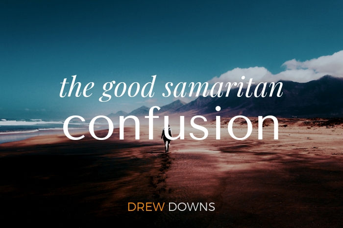 The Good Samaritan Confusion