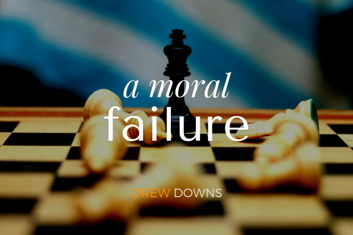 A Moral Failure