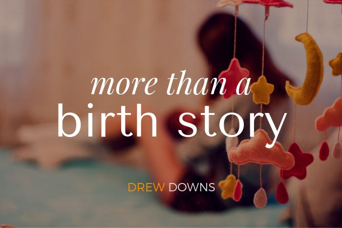 More than a birth story