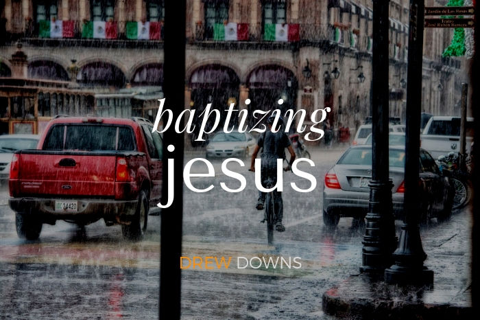 Baptizing Jesus