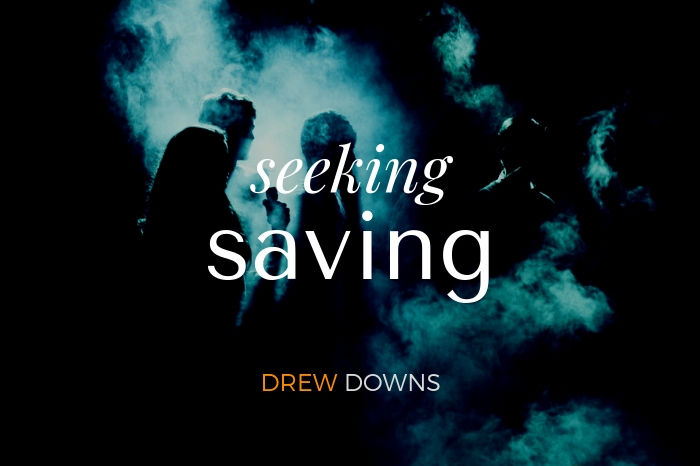 Seeking Saving